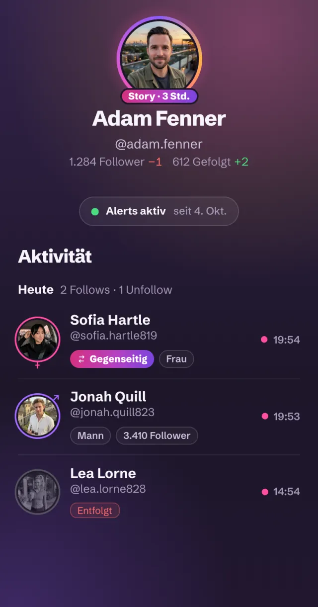 Alerts für @adam.fenner in FollowBell: Heute ist er Sofia Hartle gefolgt, die ihm zurückfolgt, und Jonah Quill, und Lea Lorne ist er entfolgt